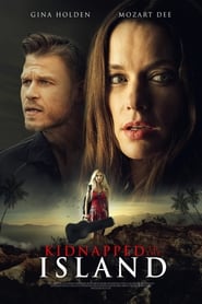 مشاهدة فيلم Kidnapped to the Island 2020 مباشر اونلاين