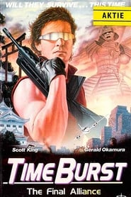 مشاهدة فيلم Time Burst: The Final Alliance 1989 مباشر اونلاين