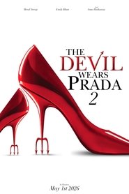 The Devil Wears Prada 2 (2026) The Devil Wears Prada 2 (2026)