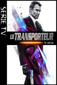 Le transporteur – La série