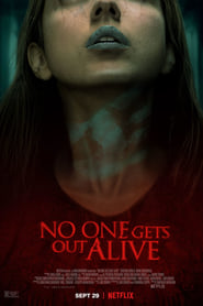 مشاهدة فيلم No One Gets Out Alive 2021 مترجم