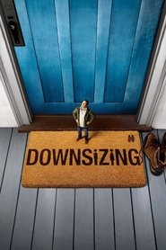 مشاهدة فيلم Downsizing 2017 مترجم