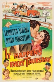 It Happens Every Thursday Film in Streaming Completo in Italiano