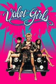 Valet Girls en Streaming Gratuit Complet