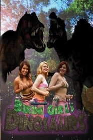 Bikini Girls vs Dinosaurs (2014) Bikini Girls vs Dinosaurs (2014)