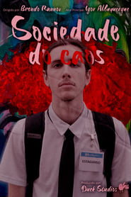 Sociedade do Caos (2024) Sociedade do Caos (2024)