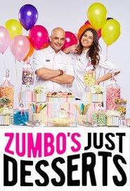 Zumbo’s Just Desserts Zumbo’s Just Desserts