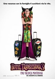 Hotel Transylvania 3 - Una vacanza mostruosa
