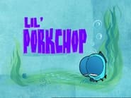 Lil' Porkchop