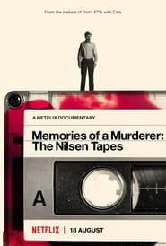 مشاهدة فيلم Memories of a Murderer: The Nilsen Tapes 2021 مترجم