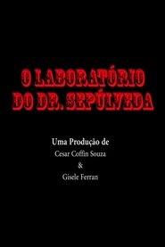O Laboratório do Dr. Sepúlveda