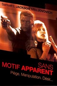 regarder Sans motif apparent en streaming film Sans motif apparent streaming