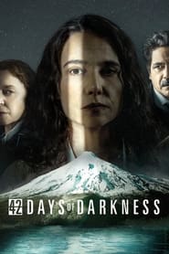 مشاهدة مسلسل 42 Days of Darkness مترجم