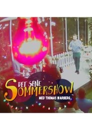 Det sene sommershow Det sene sommershow