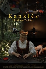 Kankles: Redefining Tradition (2025) Kankles: Redefining Tradition (2025)