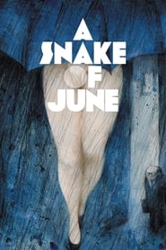 مشاهدة فيلم A Snake of June 2002 مترجم مباشر اونلاين