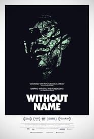 Without Name Film Kijken Gratis online