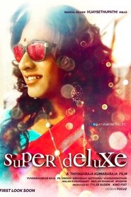 Super Deluxe (2018) Super Deluxe (2018)
