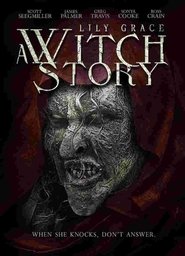 Lily Grace: A Witch Story Online Movies