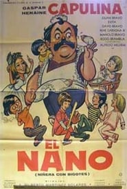 El nano: Niñera con bigotes en Streaming Gratuit Complet Francais