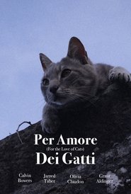 For the Love of Cats (2025) For the Love of Cats (2025)