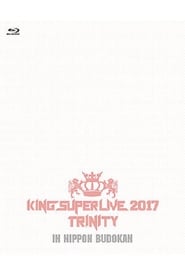 King Super Live 2017 Trinity