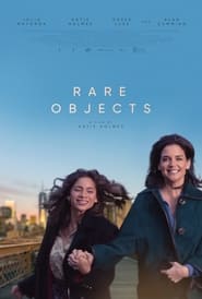 مشاهدة فيلم Rare Objects 2023 مترجم