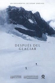 After the Glacier (2024) After the Glacier (2024)