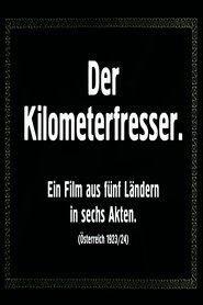 Der Kilometerfresser (1925) Der Kilometerfresser (1925)