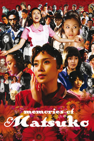 Memories of Matsuko en Streaming Gratuit Complet HD