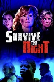 Survive The Night (1993) Survive The Night (1993)
