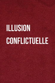 Illusion Conflictuelle