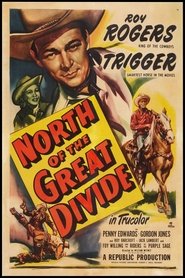 North of the Great Divide Film Plakat