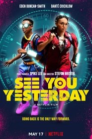 See You Yesterday (2019)