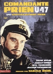 U47 - Kapitänleutnant Prien film streame