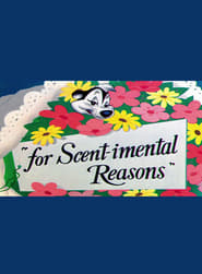 For Scent-imental Reasons