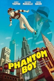 Phantom Boy Film in Streaming Gratis in Italian