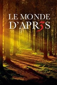 Le Monde d’après 3