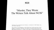 Murder, They Wrote - The Writers Talk About NCIS
