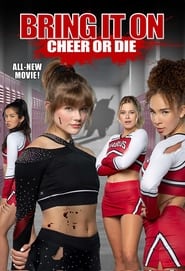 مشاهدة فيلم Bring It On: Cheer or Die 2022 مترجم