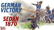 Battle of Sedan - German Victory and Fall of the French Empire (Franco-Prussian War)