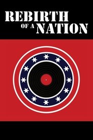 Rebirth of a Nation (2004) Rebirth of a Nation (2004)