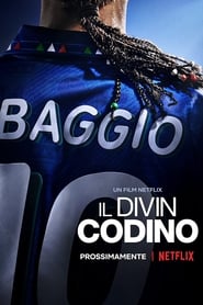 مشاهدة الوثائقي Baggio: The Divine Ponytail 2021 مترجم