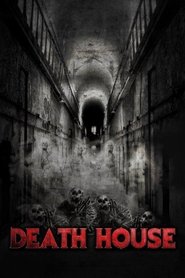 Death House (2014) Online Streaming