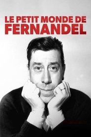 Le Petit Monde de Fernandel (2020) Le Petit Monde de Fernandel (2020)