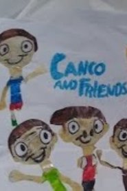 Canco and Friends (2021)