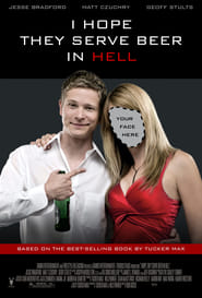 I Hope They Serve Beer in Hell Ver Descargar Películas en Streaming Gratis en Español