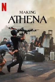 Athena : Le making of