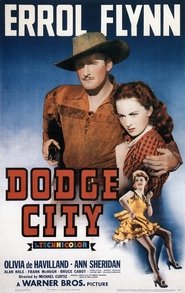 Dodge City Watch and Download Free Movie in HD Streaming