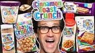 We Tried EVERY Cinnamon Toast Crunch Snack